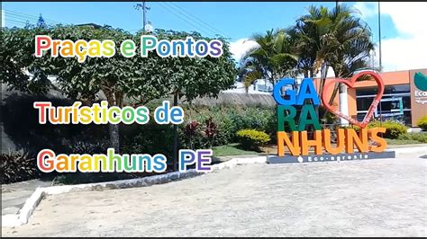 Praças e Pontos Turístico de Garanhuns PE YouTube