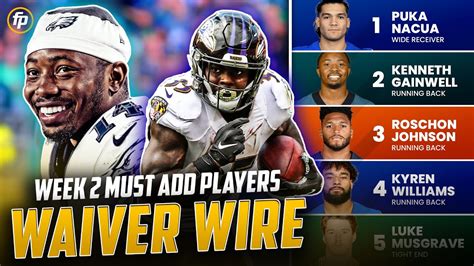 Week Waiver Wire Pickups Must Have Players To Add To Your Roster