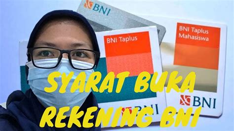 CARA BUKA REKENING TABUNGAN BNI SYARAT MEMBUKA REKENING BNI YouTube