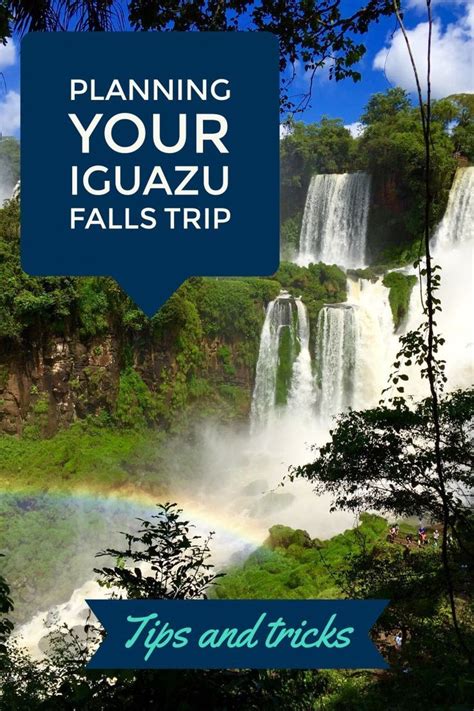 Planning The Best Iguazu Falls Trip One Girl Whole World South