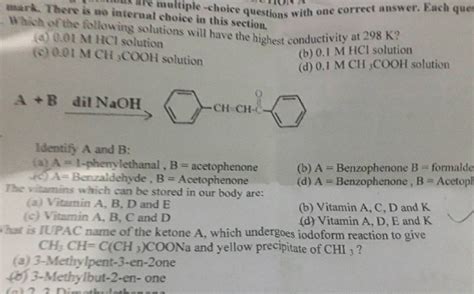 Har Is IUPAC Name Of The Ketone A Which Undergoes Iodoform Reaction To G