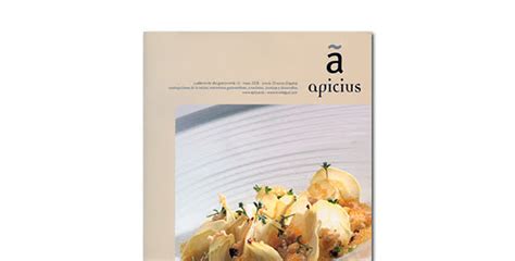 Apicius Cuaderno De Alta Gastronomía Número 10 Gastrotraveleres