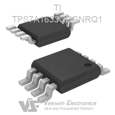 TPS7A1633QDGNRQ1 TI Linear Regulators Veswin Electronics