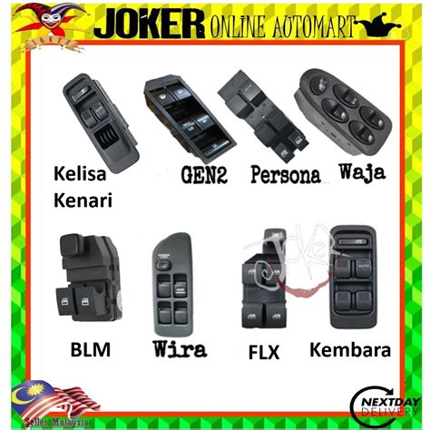 Main Power Window Switch Proton Gen Persona Waja Wira Saga Blm Flx