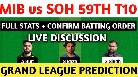 Mib Vs Soh Mib Vs Soh Dream11 Prediction Live Discussion Youtube