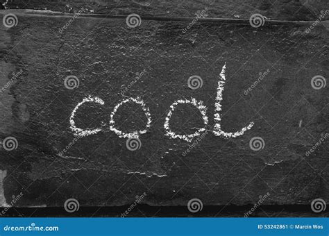 The Word Cool Written With Chalk On Black Stone Stock Image Image Of