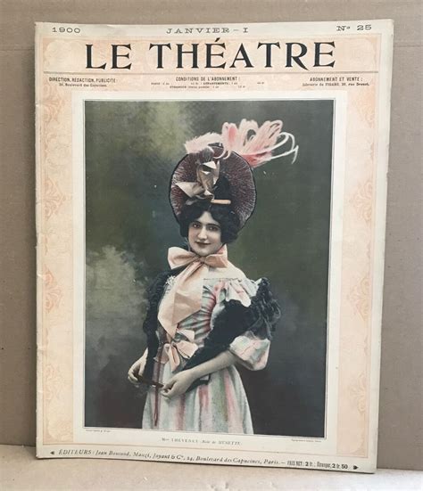 Le théâtre revue mensuelle illustrée n 25 nombreuses photographies