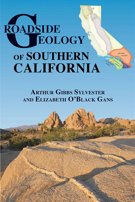 Roadside Geology Of Southern California Mountain Press