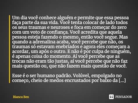 ⁠um Dia Você Conhece Alguém E Bianca Ben Pensador