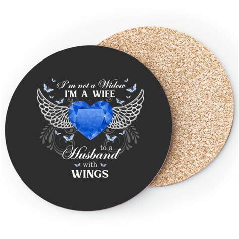 Im Not A Widow Im A Wife To A Husband With Wings Coasters Sold By