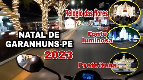 Passeio Por Os Principais Pontos Do Natal De Garanhuns Encantos