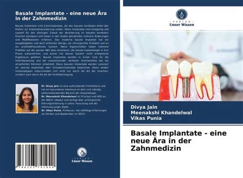 Basale Implantate eine neue Ära in der Zahnmedizin von Divya Jain