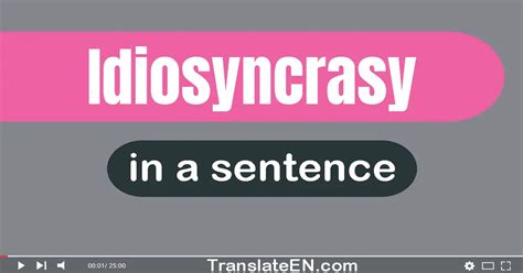 Use "Idiosyncrasy" In A Sentence