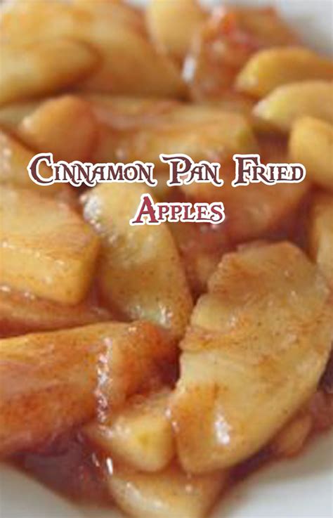 Cinnamon Pan Fried Apples