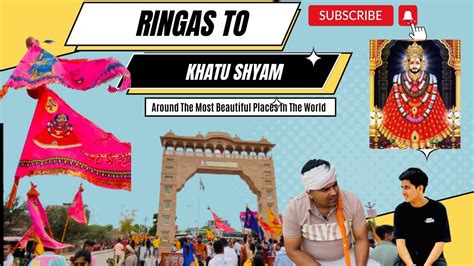 Ringas to Khatu Shyam Mandir रगस स खटशयमज Pedal Yatra