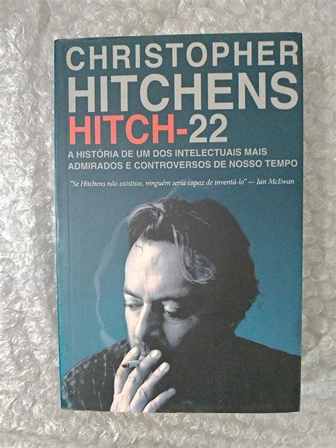 Hitch-22 - Christopher Hitchens - Seboterapia - Livros