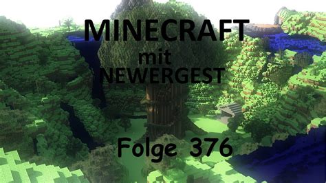 Lets Play Minecraft Mit Newergest 376 Level For The Axt HD