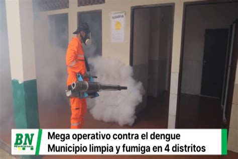 Municipio Cruce O Trabaja En La Prevenci N Del Dengue Y Despliega Su