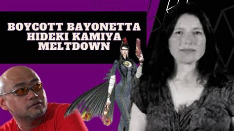 Boycott Bayonetta Hideki Kamiya Meltdown Youtube