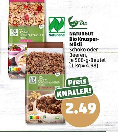 Naturgut Bio Knusper M Sli Angebot Bei Penny Prospekte De