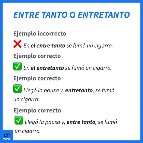 Uso Correcto De Entre Tanto O Entretanto Ejemplos Y Explicación