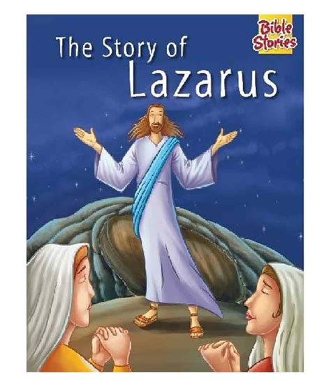 Lazarus bible story theology - isseeyes