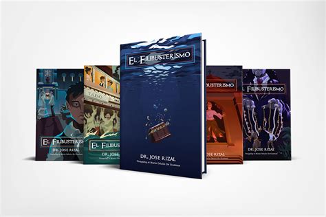 Collection Of Redesigned El Filibusterismo Book Covers On Behance