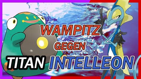 Solo Wampitz Gegen Titan Intelleon Pok Mon Purpur Karmesin