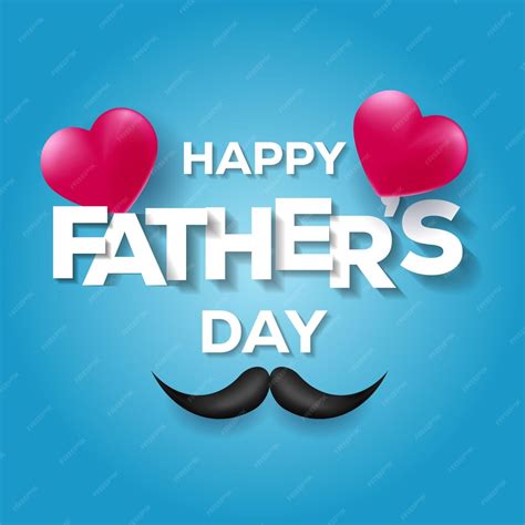 Premium Vector Vector Design Happy Fathers Day Realistic Illustration