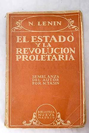 El Estado Y La Revoluci N Proletaria By Lenin Vladimir Ilich Bien