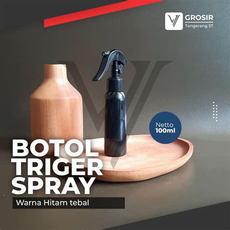 Jual Botol Plastik Trigger Spray Hitam Kemasan Semprot Shopee Indonesia