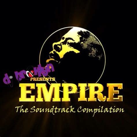 Stream Empire Soundtrack Compilation - Season 1 by DJ TRooKLyN | Listen ...