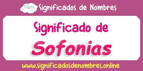 Significado De Sofonias Apodos Origen Y M S