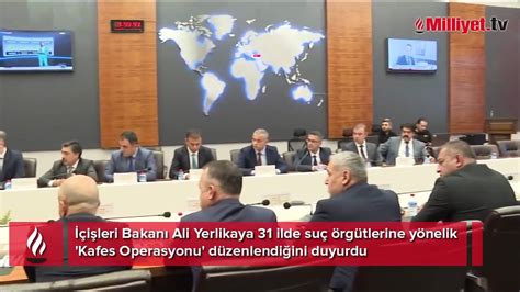 Ilde Kafes Operasyonu Bakan Yerlikaya Her An Enselerindeyiz