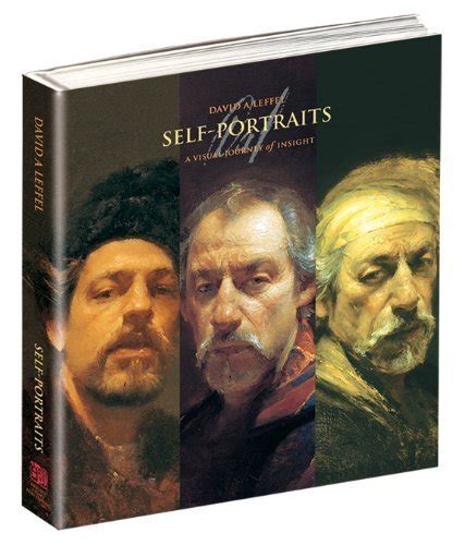 Self-Portraits by David A. Leffel | Goodreads