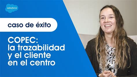 Caso de Éxito COPEC Salesforce LATAM YouTube