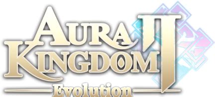 Aura Kingdom 2 Evolution 3D Fantasy MMORPG Mobile Game