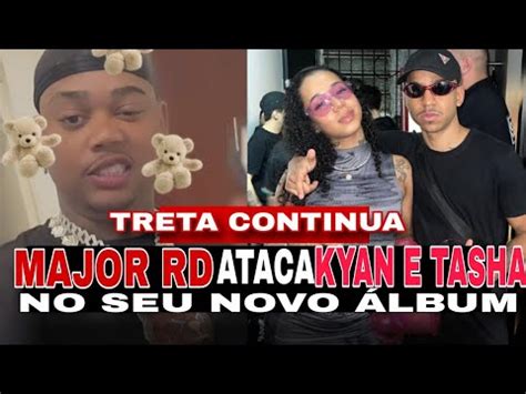 MAJOR RD ataca KYAN e TASHA no seu novo álbum quem é o REI DO DRILL