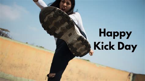 Kick Day Happy Kick Day Quotes Wishes And Memes To Share On Second