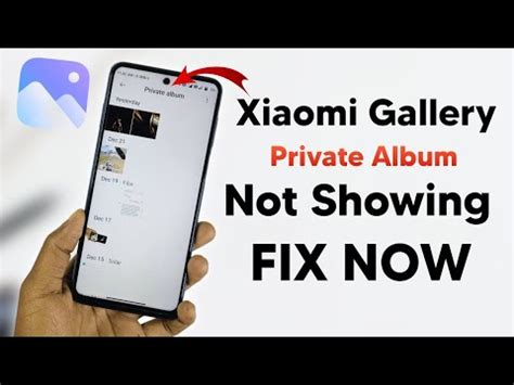 Private Album Option Not Showing In Xiaomi Gallery App Fix Now How To