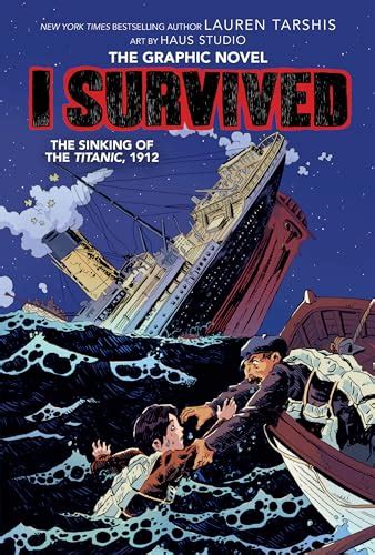 I Survived The Sinking of the Titanic, 1912 (I Survived Graphix) by ...