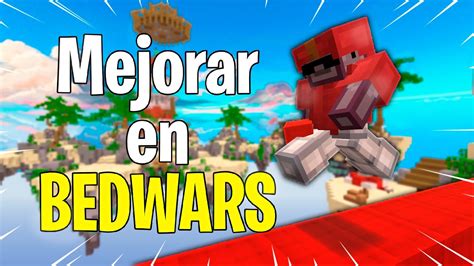 Tips Y Consejos Para Mejorar En Bedwars Youtube