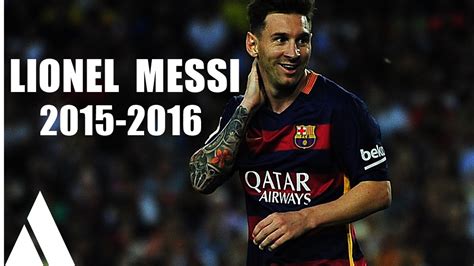 Lionel Messi Ultimate Skills 2015 2016 Youtube