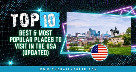 Top 10 Best & Most Popular Places to Visit in the USA (Updated)