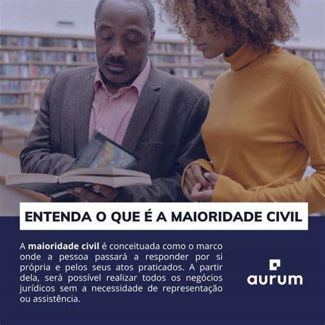 Maioridade Civil O que é e como funciona no Brasil