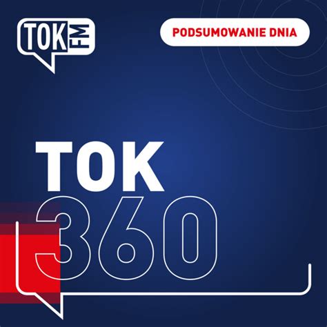 TOK360 Podsumowanie Dnia Podcast On Spotify