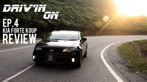 Kia Forte Koup Review Drivin On Ep 4 Video 2013 YouTube