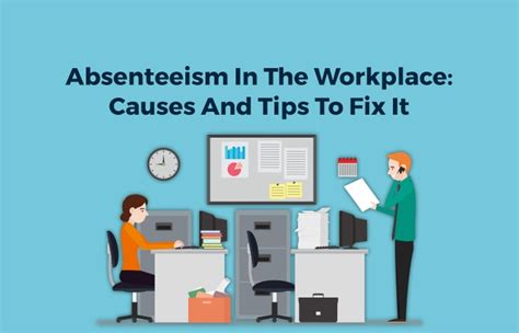 Absenteeism In The Workplace Causes Tips To Fix It Flexi Ventures