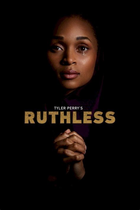 Season Premiere: Download Tyler Perry’s Ruthless Season 2 Episode 1 – 6 ...