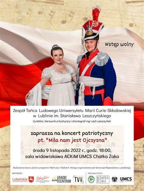 Miła nam jest Ojczyzna zapraszamy do Chatki Żaka na koncert Zespołu